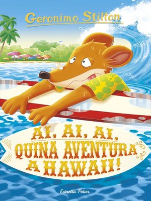 cover image of Ai, ai, ai, quina aventura a Hawaii!